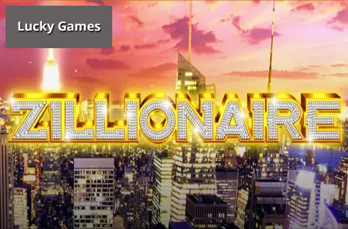 Zillionaire